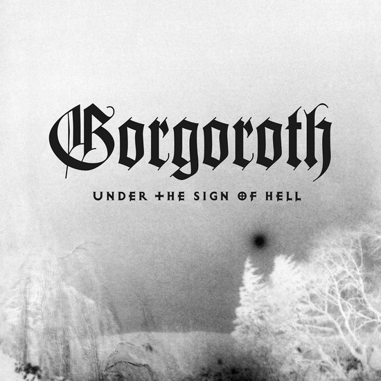 Under The Sign Of Hell (Éd. Ltée)(Vinyle blanc et noir) - GORGOROTH