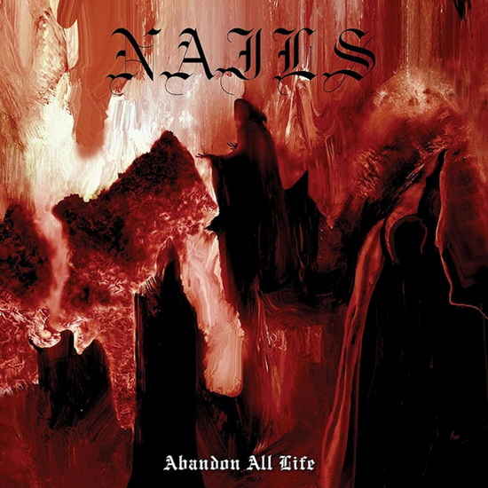 Abandon All Life (Vinyle) - NAILS