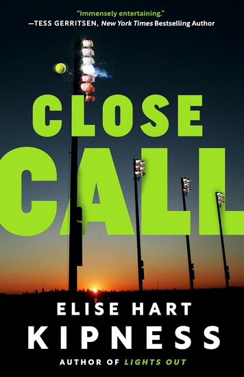 Close Call - ELISE HART KIPNESS