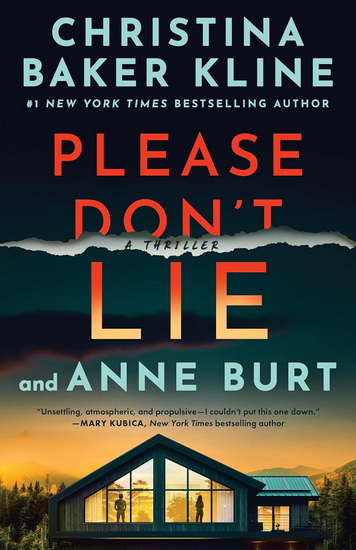 Please Don&#39;t Lie - CHRISTINA BAKER KLINE - ANNE BURT