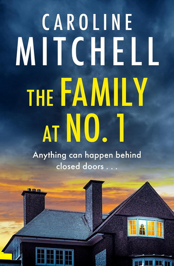 The Family at Number 1 - CAROLINE MITCHELL