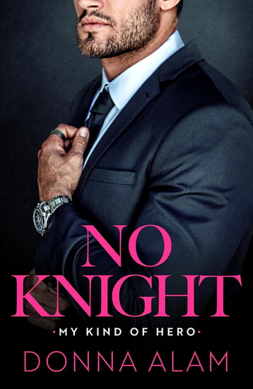 No Knight - DONNA ALAM