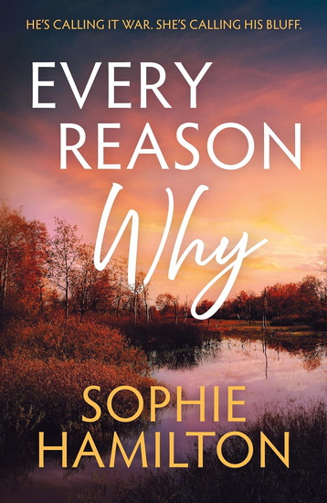 Every Reason Why - SOPHIE HAMILTON