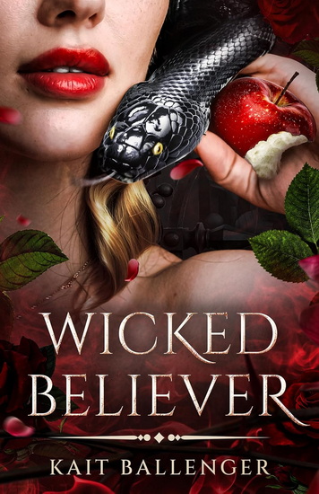 Wicked Believer - KAIT BALLENGER