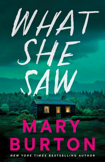 What She Saw - MARY BURTON