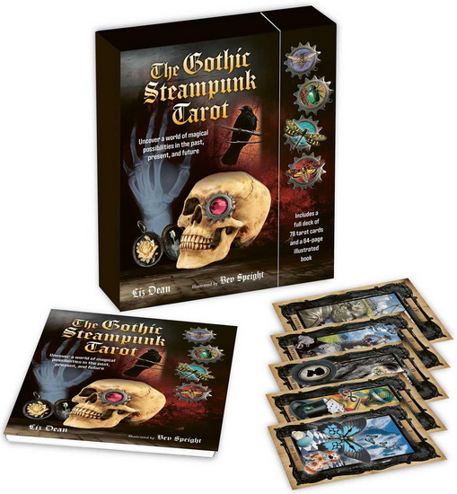 The Gothic Steampunk Tarot: Includes a full deck of 78 tarot cards and a 64-page illustrated book - LIZ DEAN - BEV SPEIGHT