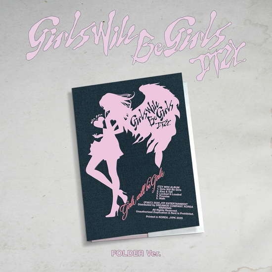 Girls Will Be Girls (Folder Ver.) - ITZY