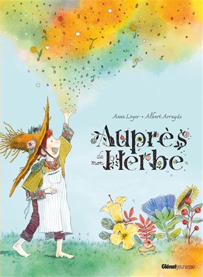Auprès de mon herbe - ANNE LOYER - ALBERT ARRAYAS