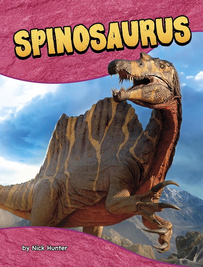 Spinosaurus - NICK HUNTER