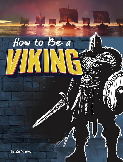 How to Be a Viking - NEL YOMTOV