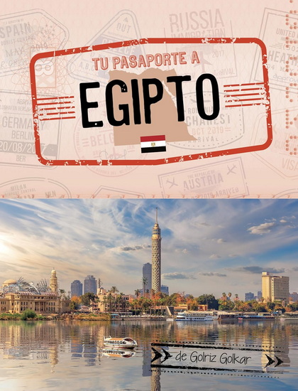 Tu pasaporte a Egipto - GOLRIZ GOLKAR