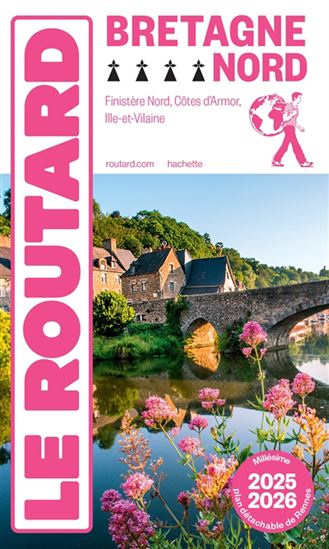 Bretagne Nord : 2025-2026 : Finistère Nord, Côtes d&#39;Armor, Ille-et-Vilaine - PHILIPPE GLOAGUEN