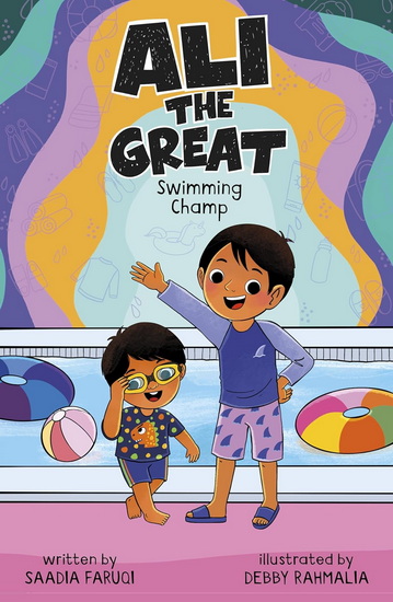 Ali the Great, Swimming Champ - SAADIA FARUQI