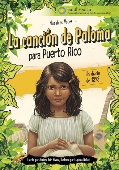 La canción de Paloma para Puerto Rico: un diario de 1898 - ADRIANA ERIN RIVERA