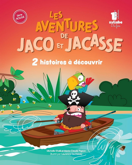 Les Aventures de Jaco et Jacasse : 2 histoires à découvrir - MARIE-CLAUDE PIGEON - MICHELLE KHALIL