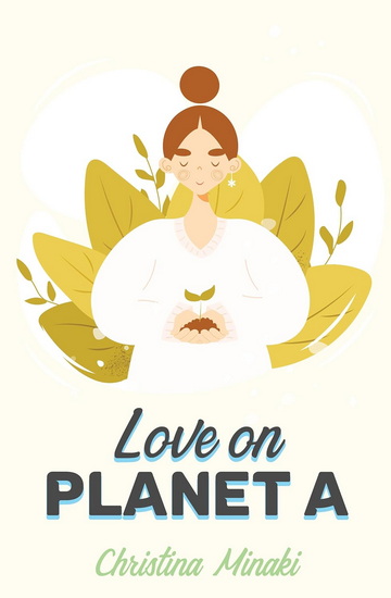 Love on Planet A - CHRISTINA MINAKI