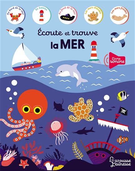 La Mer : livre sonore - JULIE MERCIER
