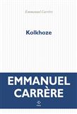 Kolkhoze - EMMANUEL CARRÈRE