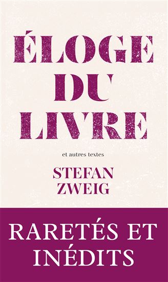 Eloge du livre : et autres textes - STEFAN ZWEIG