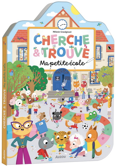 Ma petite école - MÉLANIE GRANDGIRARD