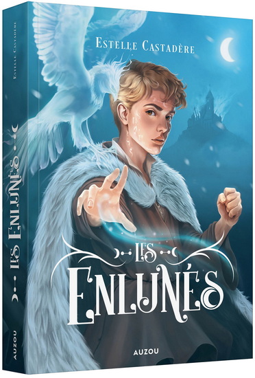 Les Enlunés - ESTELLE CASTADÈRE - PAULINE GALLOIS