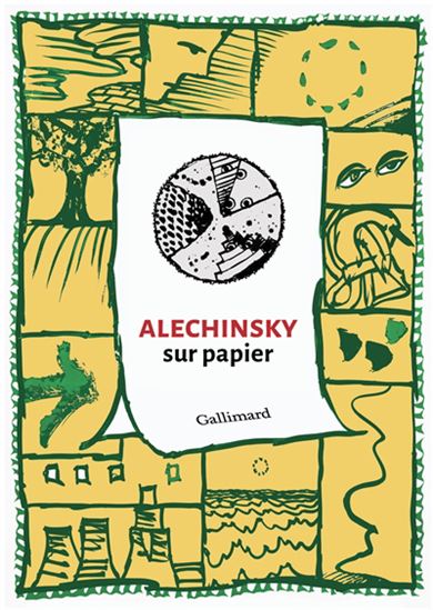 Alechinsky sur papier - PIERRE ALECHINSKY