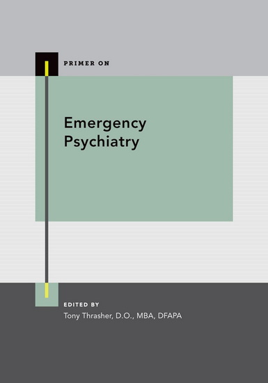 Emergency Psychiatry - TONY THRASHER