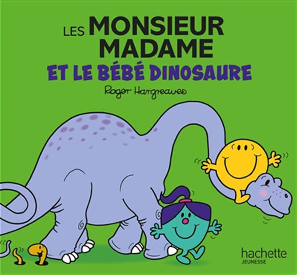 Les Monsieur Madame et le bébé dinosaure - ROGER HARGREAVES