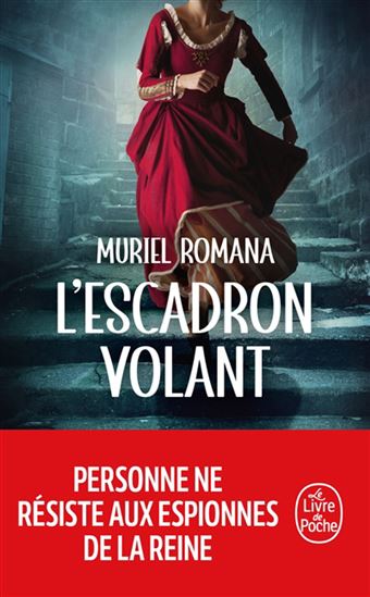 L&#39;Escadron volant - MURIEL ROMANA