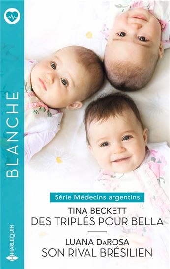 Médecins argentins - TINA BECKETT - LUANA DAROSA