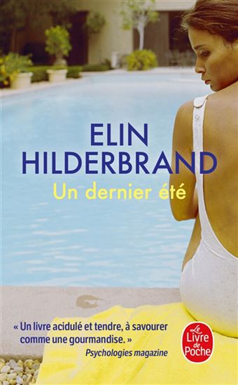Un dernier été - ELIN HILDERBRAND