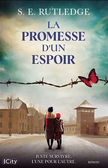 La Promesse d&#39;un espoir - S.E. RUTLEDGE