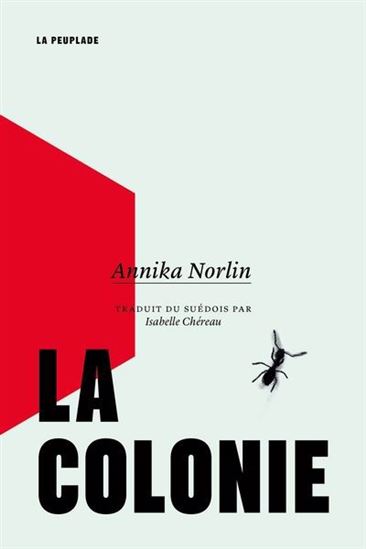 La Colonie - ANNIKA NORLIN
