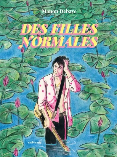 Des filles normales - MANON DEBAYE