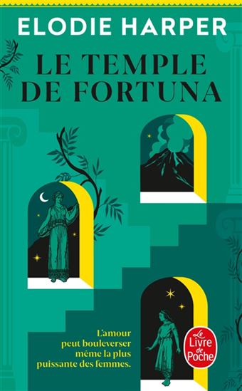 Le Temple de Fortuna - ELODIE HARPER