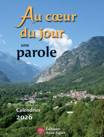 Au coeur du jour une parole : calendrier 2026 - COLLECTIF