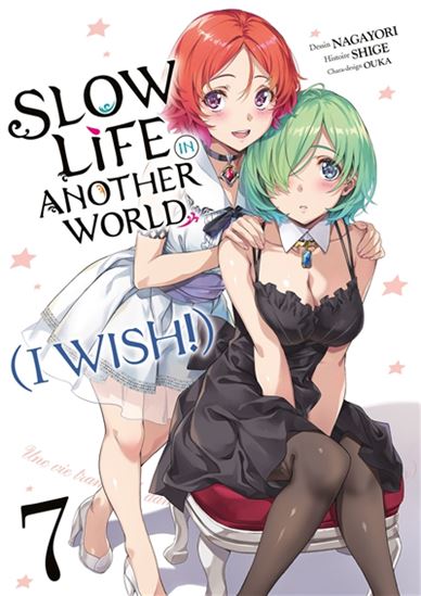 Slow life in another world (I wish ! ) #07 - SHIGE & AL
