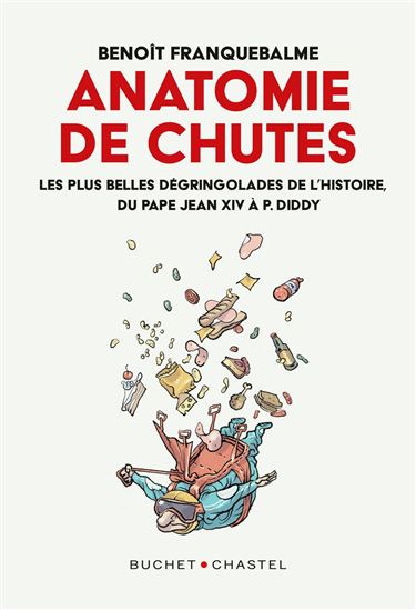 Anatomies de chutes - BENOÎT FRANQUEBALME