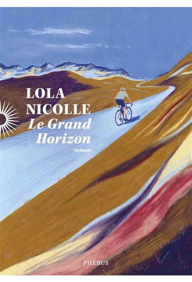 Le Grand Horizon - LOLA NICOLLE