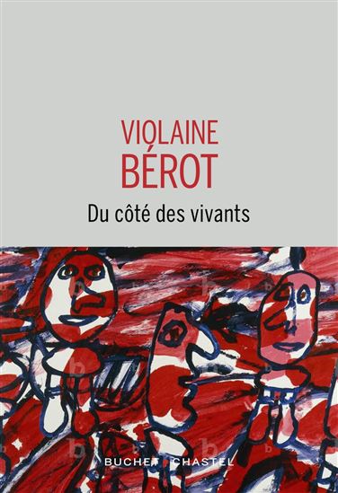 Du côté des vivants - VIOLAINE BÉROT