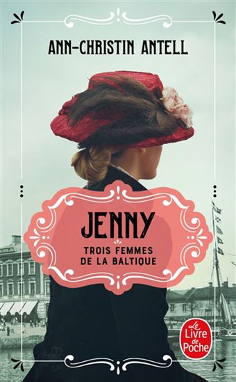 Trois femmes de la Baltique T.01 Jenny - ANN-CHRISTIN ANTELL