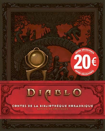 Diablo : contes de la bibliothèque horadrique N. éd. - COLLECTIF