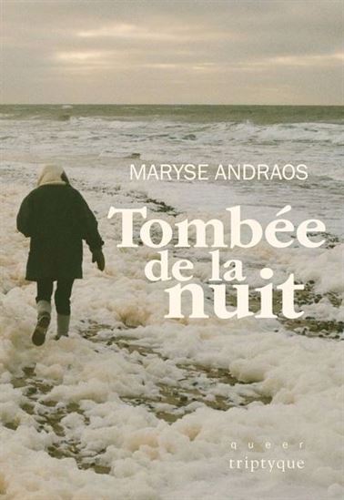 Tombée de la nuit - MARYSE ANDRAOS