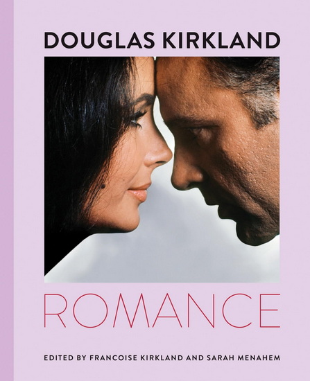 Douglas Kirkland: Romance - DOUGLAS KIRKLAND