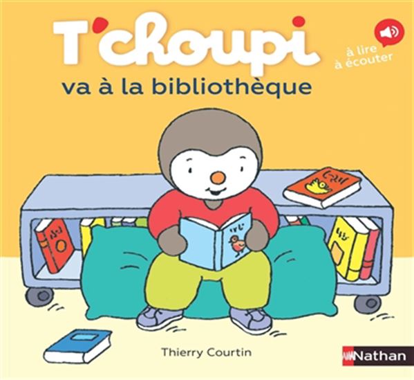 T&#39;choupi va à la bibliothèque - THIERRY COURTIN