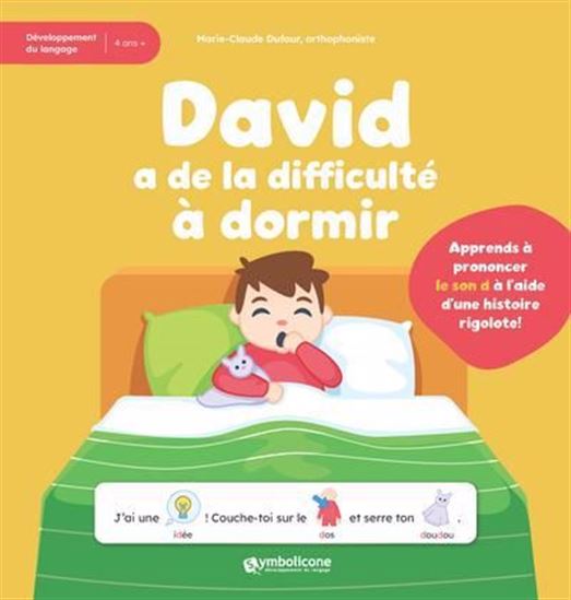 David a de la difficulté à dormir - MARIE-CLAUDE DUFOUR