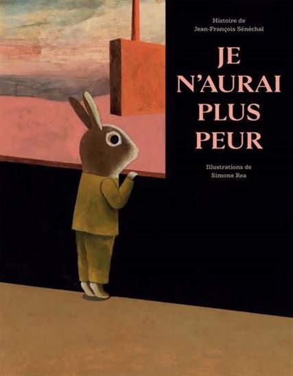 Je n&#39;aurai plus peur - JEAN-FRANÇOIS SÉNÉCHAL - SIMONE REA