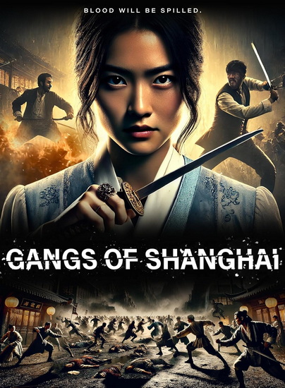 Gangs Of Shanghai