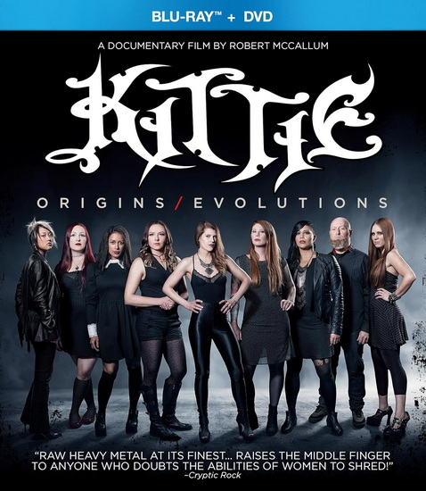 Kittie: Origins/Evolutions (BD/DVD Combo)