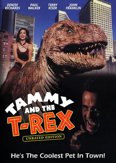 The Tammy and  T-Rex (Unrated Edition) - RAFFILL STEWART